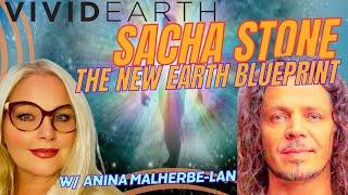 VIVID EARTH: SACHA STONE THE NEWEARTH BLUEPRINT