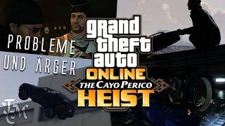 PROBLEME & ÄRGER  GTA Online: The Cayo Perico Heist | TeamCookieMedia