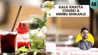 Kala Khatta Chuski Nimbu Shikanji | चौपाटी जैसा काला खट्टा बर्फ गोला & निम्बू शिकंजी | Ranveer Brar