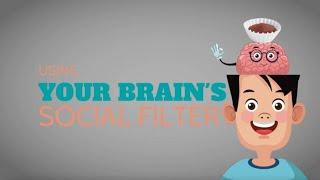 Using Your Brain's Social Filter: An SEL Lesson for Kids