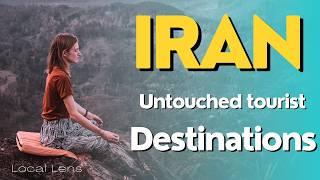 IRAN's hidden gems,Iran's beauties you didn't know about them, Iran's Untouched tourist destinations