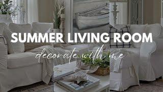 2024 SUMMER DECORATE WITH ME || SUMMER LIVING ROOM || DECORATING IDEAS ON A BUDGET