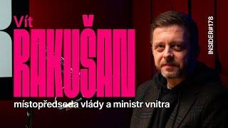 #178 Vít Rakušan: Potřebujeme střet, abychom se odlišili od koaliční šedi, kompromisů už bylo dost!