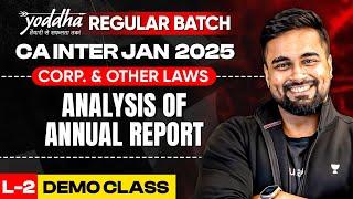 CA Inter Jan 2026 | Law: Analysis of Annual Report | Yoddha Regular Batch | CA CS Shantam Gupta