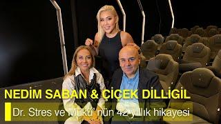 ÇİÇEK DİLLİGİL & NEDİM SABAN - DR. STRES VE MÜKÜ'NÜN 42 YILI- NE OLURSAN OL RAHAT OL 70. BÖLÜM