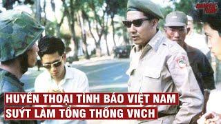 NHÀ TÌNH BÁO PHẠM NGỌC THẢO - ÁT CHỦ BÀI VÀ CUỘC KHUYNH ĐẢO CHÍNH TRƯỜNG VNCH | NHÂN VẬT LỊCH SỬ #18