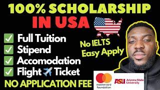 NO APPLICATION FEE, 100% Tuition, Free Room, Fully Funded Scholarship in USA