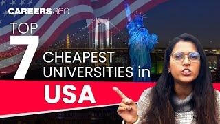 Top 7 Cheapest Universities in USA for International Students