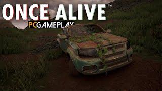 Once Alive Gameplay (PC)