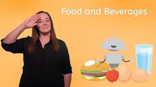 Food and Beverages - American Sign Language for Kids!