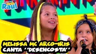 MELISSA MC ARCO-ÍRIS - "Desencosta" | FUNKEIRINHOS | RAUL GIL