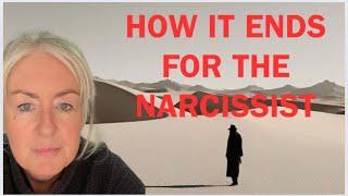 How Will A Narcissist  End Up - #narcissismawareness