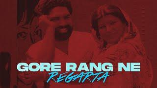 GORE RANG NE RAGARTA - KARTAR RAMLA X SUKHWANT KAUR X JOSH SIDHU