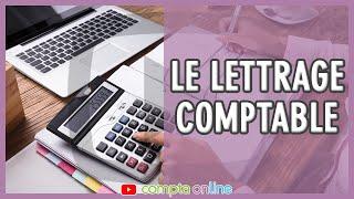 Lettrage comptable manuel ou automatique