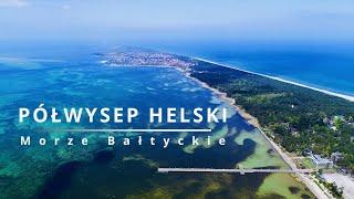 Półwysep Helski | Mierzeja Helska | Morze Bałtyckie