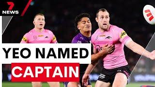 Isaah Yeo named captain | 7NEWS