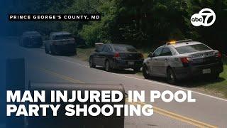 Man injured after shooting at Prince George's County pool party