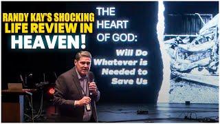 Randy Kay's Shocking Heaven Encounter Reveals Salvation Secrets Part 1 of a 3 part series...