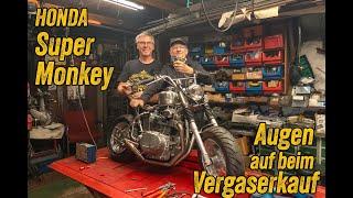 Honda Super Monkey - China-Vergaser ruiniert das Projekt! 