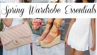 5 SPRING CLOSET ESSENTIALS EVERY WOMAN SHOULD OWN | HOW TO BUILD YOUR WARDROBE WITH BASICS