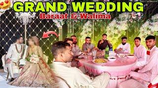 The Grand Wedding Day  Baraat & Walima || Family Vlog