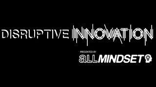 Disruptive Innovation preview w/ Speaker Sina Azari