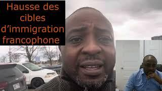 Hausse des cibles d'immigration francophone au Canada???