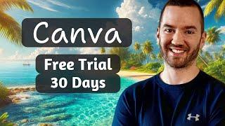 Canva Free Trial 30 Days (How To Start Free Trial On Canva Pro)