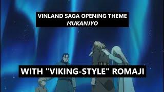 Vinland saga opening Mukanjyo "Viking-style" 北欧式ローマ字