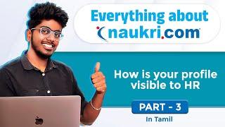 #3 How is your profile visible to HR |Everything about Naukri Series | naukri tips and tricks tamil