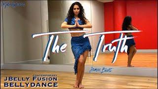 "The Truth" - James Blunt | Contemporary JBelly Fusion by Janelle @JBELLYBURN