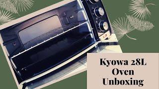 Kyowa 28L Oven Simple Unboxing and Review