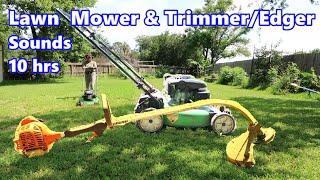  10 hrs LAWN MOWER & TRIMMER/EDGER Sounds ASMR for Sleep, Study  & RelaxBetter Quality