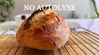 No Autolyse Sourdough Bread | step by step guide