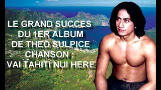 CLIP OFFICIEL: VAI TAHITI NUI HERE - THEO SULPICE