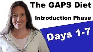 GAPS Diet Introduction phase day 1 to 7 How-To