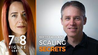 Scaling Secrets - Brett Gilliland 7-8 Figure Special Series