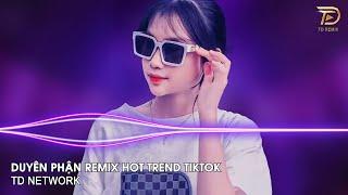 Duyên Phận Remix Ngân Ngân (TD Network) ~ Chưa Yêu Lần Nào Biết Ra Làm Sao Remix Hot TikTok