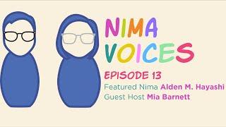 Nima Voices: Episode 13—Alden Hayashi