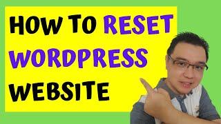 How To Reset WordPress To Default Installation