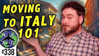 Moving To Italy 101 - The Basics