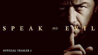 Speak No Evil | Official Trailer 2