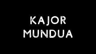 Kajor - Mundua