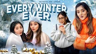 Every Winter Ever | Ft. Tena Jaiin | The Paayal Jain