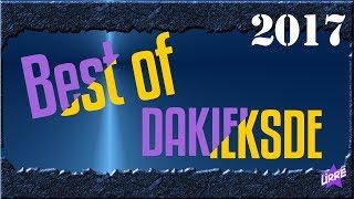 Best of Dakieksde 2017