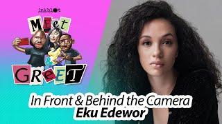 In Front & Behind The Camera, feat. Eku Edewor - Inkblot Meet & Greet [S1 EP9]