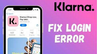 How to Fix Klarna App Login Error | Sign In Problem - Klarna