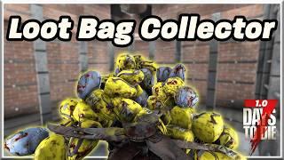 AUTO Loot Bag Collector Base for 1.0 - 7 Days to Die