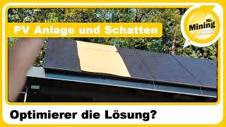 PV Anlage und Schatten sind Optimierer die Lösung?