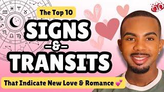  Top Signs & Transits That Show You Are About To Meet New Love! *Super Accurate* ‍️‍‍